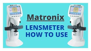 Matronix Lens Meter  Matronix Lensmeter  How To Use Matronix Lensmeter Rumax Equipment 2021 [upl. by Atined]