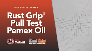 Rust Grip Pemex Pull test [upl. by Misak]