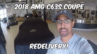 Redelivery Of My 2018 AMG C63s Coupe Shes BACK [upl. by Garald]