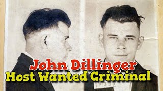 Most Notorious Criminals of The 1930s John Dillinger Story [upl. by Kreit]