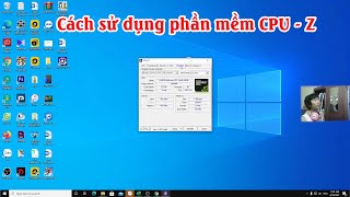 Cách tải cài cpu z phần mềm kiểm tra cấu hình máy tính [upl. by Yauqaj317]