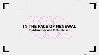 In The Face Of Renewal  YCC Podcast [upl. by Eirrac]