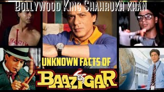 Baazigar Movie unknown Facts Shahkukh khan kajol shilpa shahrukhkhan [upl. by Kyle]