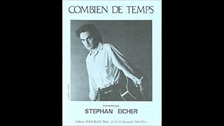 Stephane Eicher  Combien de temps 1987 [upl. by Sherer]