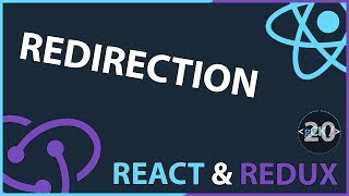 20 Comment utiliser les redirections  React amp Redux pour Débutants 2019 [upl. by Sila]