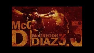 Conor McGregor vs Nate Diaz 3  Promo  Trilogy  quotWhen We Go againquot [upl. by Philipp]