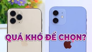 iPhone 11 Pro vs iPhone 12 QUÁ KHÓ ĐỂ CHỌN [upl. by Barde112]