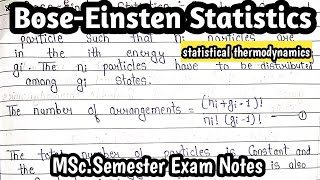 BoseEinstein Statistics  Statistical Thermodynamics  MScSemester Exam Notes [upl. by Aciretnahs890]