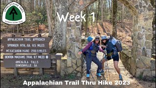 Week 1  Appalachian Trail Thru Hike 2023 [upl. by Lefton673]