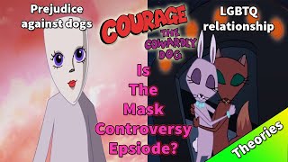 Courage the Cowardly Dog the Mask Season 4 Episode 7 Controversy [upl. by Hallagan]