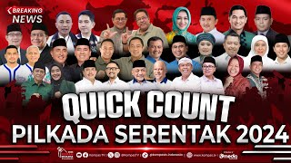 🔴 LIVE Pengumuman Hasil Quick Count Pilkada Serentak 2024 Suara Siapa Unggul [upl. by Oigimer]