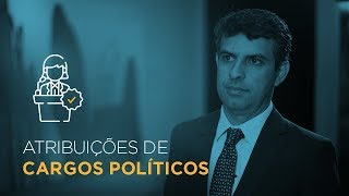 Atribuições de cargos políticos [upl. by Queri306]