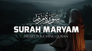 Surah Maryam Full Heart Touching Recitation  سورة مريم  At Tauhid [upl. by Twedy]