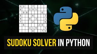 Sudoku Solver in Python [upl. by Malvia]