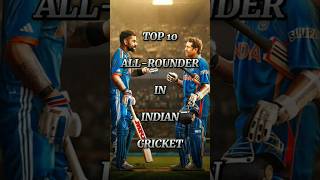 Top 10 all rounder in Indian cricket cricket viratkohli shorts [upl. by Jedlicka]