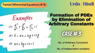 Formation of Partial Differential Equations by Eliminating Arbitrary Constants  Solved Examples [upl. by Enohpets]