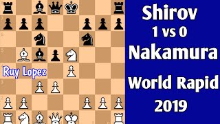 Shirov vs Nakamura  World Rapid Championship 2019 chess [upl. by Aihsit635]