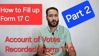 How to fill up Form 17 C  JampK Assembly Elections 2024 ECIVoterEducation [upl. by Noruq91]