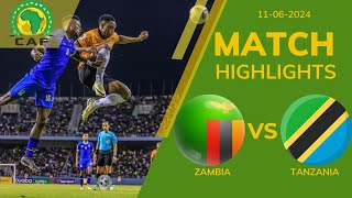 ZAMBIA 0 1 TANZANIA CAF WC QUALIFICATION 1ST ROUND  EXTENDED HIGHLIGHTS  11062024 [upl. by Salsbury306]