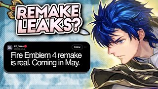 Leaks Predict Fire Emblem Remake In May [upl. by Solberg932]