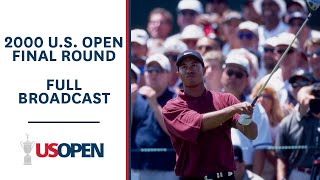 2000 US Open Final Round Tiger Woods Historical Performance at Pebble Beach  Full Broadcast [upl. by Ennyl]