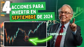 4 ACCIONES para comprar en SEPTIEMBRE de 2024  Acciones de la bolsa de EEUU [upl. by Domash224]