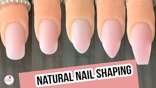 How to Shape Natural Nails Squoval Oval Round Almond Coffin [upl. by Ainod503]