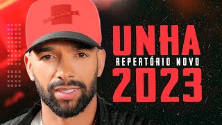 UNHA PINTADA 2023 ATUALIZADO CD NOVO 2023  4 MÚSICAS NOVAS OUTUBRO 2023 [upl. by Ahsaetal]