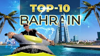 THE TOP 10 THINGS TO DO IN BAHRAIN [upl. by Biel]