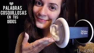 ♡ASMR español♡ Palabras COSQUILLOSAS en tus oídos♥ Trigger words [upl. by Odlamur]