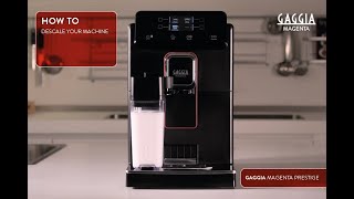 GAGGIA MAGENTA PRESTIGE  HOW TO DESCALE [upl. by Nats]