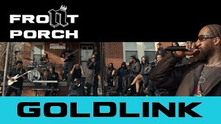 Noochie’s Live From The Front Porch Presents Goldlink [upl. by Arammat]