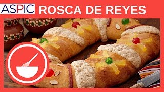 ROSCA DE REYES Cómo hacer la tradicional Rosca de Reyes [upl. by Yim]