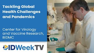 Tackling Global Health Challenges amp Pandemics – CVVR at Beth Israel Deaconess Medical Center [upl. by Asli]