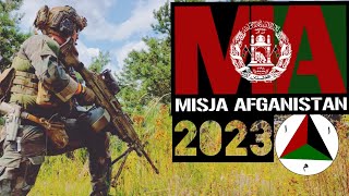 Misja Afganistan 2023 [upl. by Eiblehs]