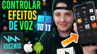 Como CONTROLAR EFEITOS de VOZ do PC pelo Celular  VoiceMod [upl. by Uri]