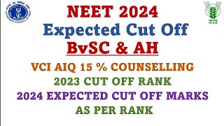 NEET 2024 Expected Cut off  Veterinary Counselling  VCI Aiq 15 2024 Expected cut off marks [upl. by Anahgem571]