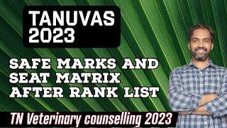 TANUVAS 2023 safe cut off marks after rank list  TN Veterinary cut off 2023 [upl. by Engelhart]