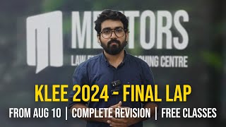 KLEE 2024  Final Lap  How to approach exam  From August 10  Complete revision  Youtube live [upl. by Nytsud]