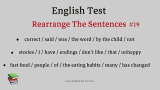 English Grammar Test  Quiz  Rearrange the Sentences  Reordering Sentences [upl. by Attenaj374]