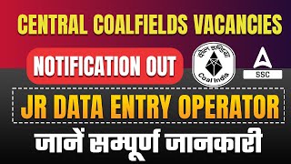 Central Coalfields Limited Recruitment 2022  CCL Jr Data Entry Operator Recruitment  Full Details [upl. by Sitoel]