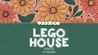 LEGO HOUSE ACOUSTIC I ED SHEERAN [upl. by Nileek]