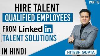 How to Hire Employees from LinkedIn  LinkedIn Talent Solutions Explained  linkedintalentsolutions [upl. by Nilo]