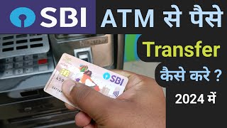 Sbi atm se paise transfer kaise kare  Atm to atm money transfer sbi  Sbi atm money transfer 2024 [upl. by Anina]