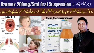 Azomax 200mg5ml Oral Suspension  Azithromycin  Azomax Syrup Uses Side Effects in Urdu [upl. by Irina967]