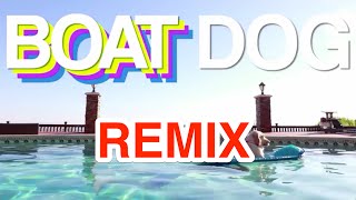 Boat Dog Remix [upl. by Jorrie485]