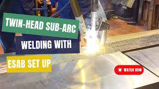 ESAB Twin Head Sub Arc Weld Test with Flux Recovery [upl. by Laehcym]