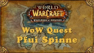 WoW Quest Pfui Spinne [upl. by Ralyt]