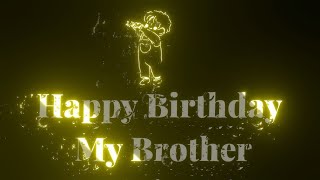 💐Happy Birthday ❤️ My Brother Status  Brother birthday status  happy birthday brother [upl. by Hosfmann]