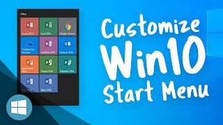 Customize the Win10 Start Menu [upl. by Milka740]